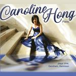 Caroline Hong: Plays Vine & Gershwin & Kennison