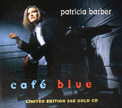 Cafe Blue - CD Audio di Patricia Barber
