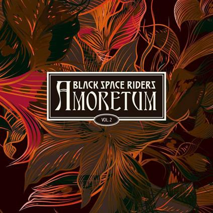 Amoretum vol.2 - CD Audio di Black Space Riders