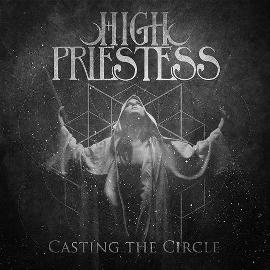 Casting the Circle - CD Audio di High Priestess