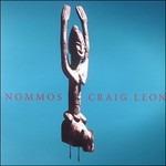 Nommos - CD Audio di Craig Leon