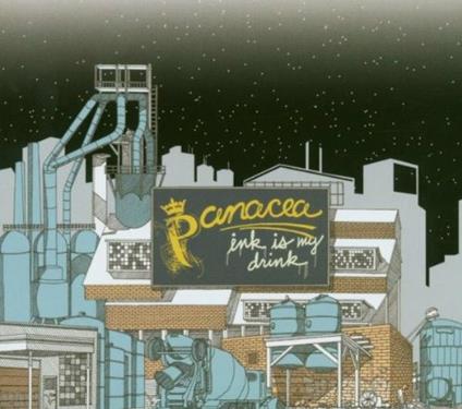 Ink Is My Drink - CD Audio di Panacea