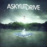 Rise. Ascension - CD Audio di A Skylit Drive