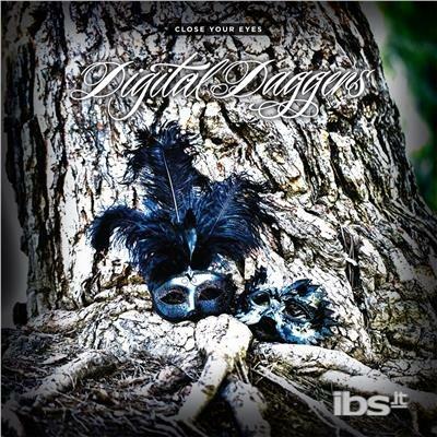 Close Your Eyes - Vinile LP di Digital Daggers