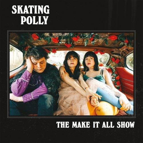 Make it All Show - CD Audio di Skating Polly