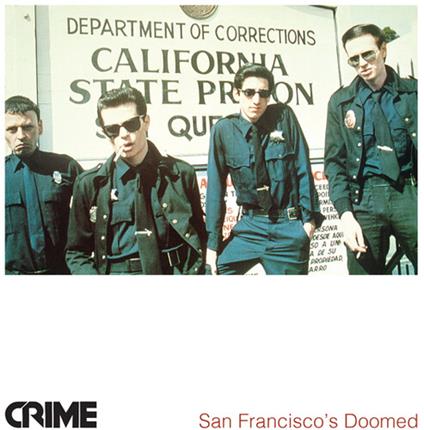 San Francisco's Doomed - Vinile LP di Crime