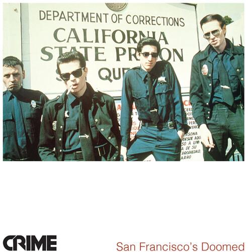 San Francisco's Doomed - Vinile LP di Crime