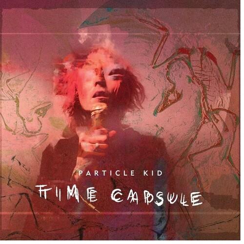 Time Capsule (2Cd) - CD Audio di Particle Kid
