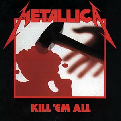 Kill Em All - Vinile LP di Metallica