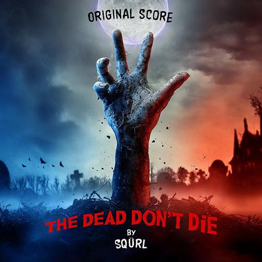 Dead Dont Die - CD Audio di Squrl