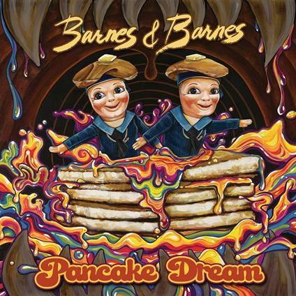 Pancake Dream - Vinile LP di Barnes & Barnes