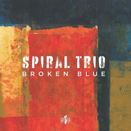 Broken Blue - CD Audio di Spiral Trio