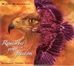 Remember Your Freedom