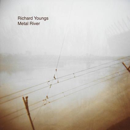 Metal River (White Coloured Vinyl) - Vinile LP di Richard Youngs