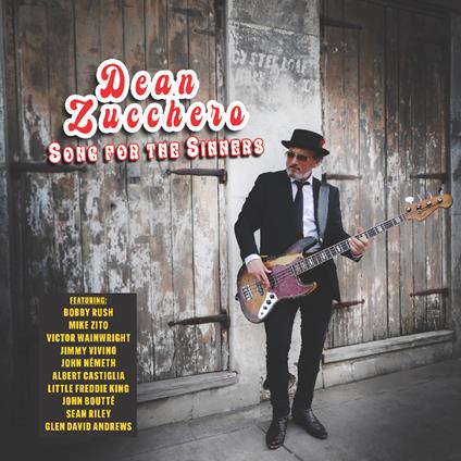 Song For The Sinners - CD Audio di Dean Zucchero