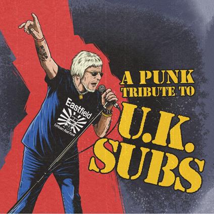 A Punk Tribute To U.K. Subs - CD Audio