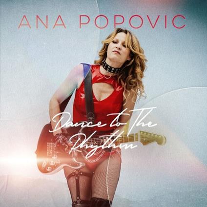 Dance To The Rhythm - Vinile LP di Ana Popovic