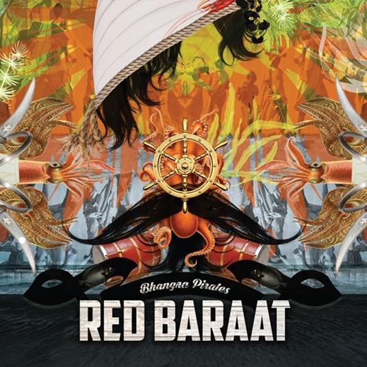 Bhangra Pirates - Vinile LP di Red Baraat