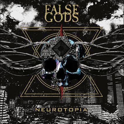 Neurotopia - CD Audio di False Gods