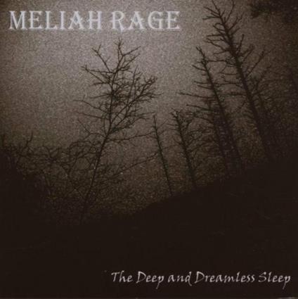 The Deep and the Dreamless Sle - CD Audio di Meliah Rage