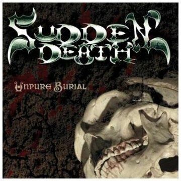 Unpure Burial - CD Audio di Sudden Death