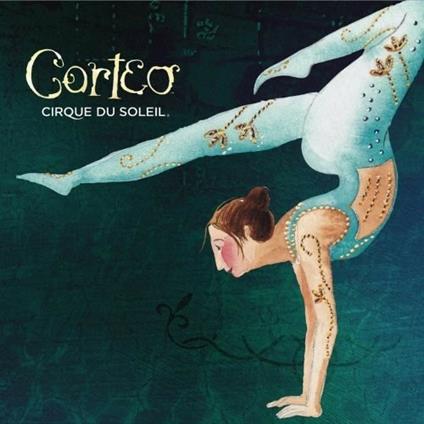 Corteo - CD Audio di Cirque du Soleil