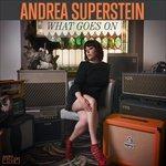 What Goes on - CD Audio di Andrea Superstein