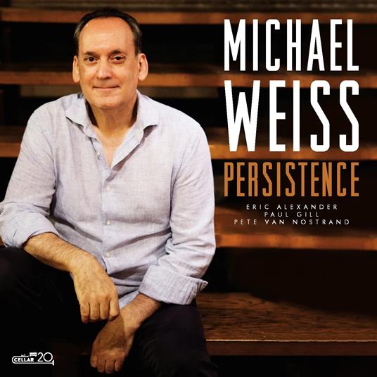 Persistence - CD Audio di Michael Weiss