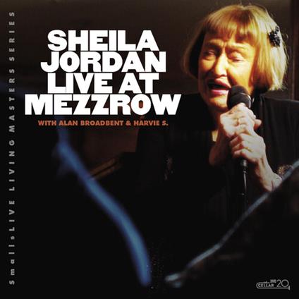Live At Mezzrow - CD Audio di Sheila Jordan