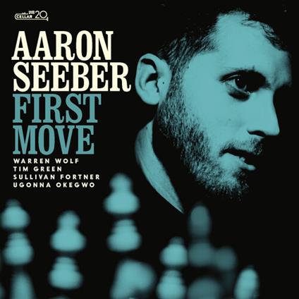 First Move - CD Audio di Aaron Seeber