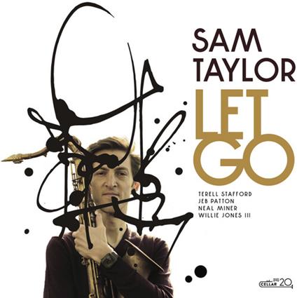 Let Go - CD Audio di Sam Taylor