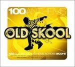 100 Anthems. Old Skool - CD Audio