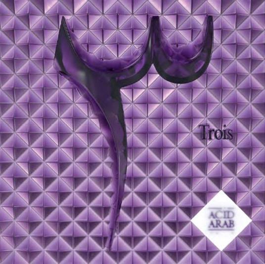 Trois - Vinile LP di Acid Arab