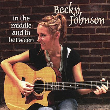 In the Middle & in Between - CD Audio di Bucky Jonson