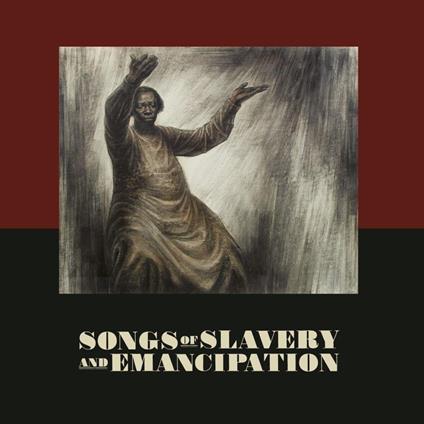 Songs Of Slavery & Emancipation - CD Audio