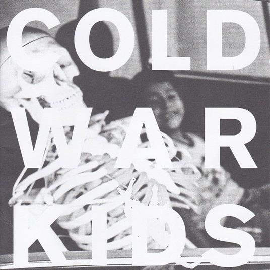 Loyalty To Loyalty - CD Audio di Cold War Kids