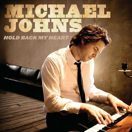 Hold Back My Heart - CD Audio di Michael Johnson