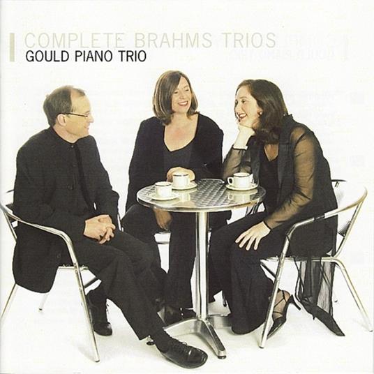 Trii completi - CD Audio di Johannes Brahms,Gould Piano Trio