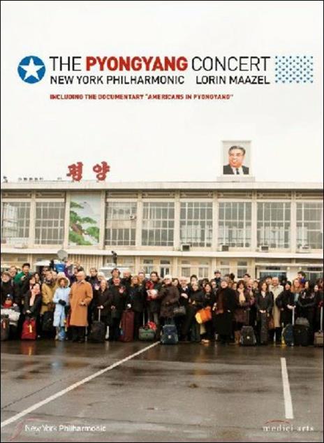 The Pyongyang Concert (DVD) - DVD di Lorin Maazel