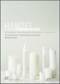 Georg Friedrich Händel. Handel Commemoration (DVD) - DVD di Georg Friedrich Händel,Howard Arman