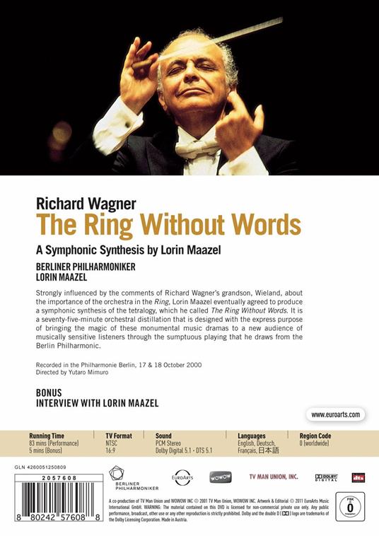 Richard Wagner. The Ring Without Words (DVD) - DVD di Richard Wagner,Lorin Maazel,Berliner Philharmoniker - 2