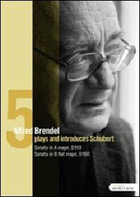 Franz Schubert. Piano Works. Vol. 5 (DVD) - DVD di Franz Schubert,Alfred Brendel