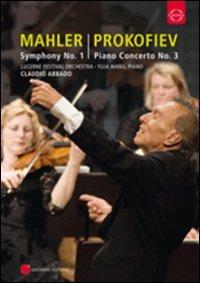 Gustav Mahler. Symphony No. 1 - Sergey Prokofiev: Piano Concerto No. 3 (DVD) - DVD di Gustav Mahler,Wolfgang Amadeus Mozart,Claudio Abbado,Yuja Wang