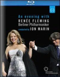 Renée Fleming. An Evening with Renée Fleming (Blu-ray) - Blu-ray di Renée Fleming