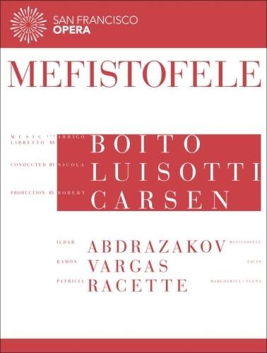 Arrigo Boito. Mefistofele (2 DVD) - DVD di Arrigo Boito,Nicola Luisotti,Ildar Abdrazakov