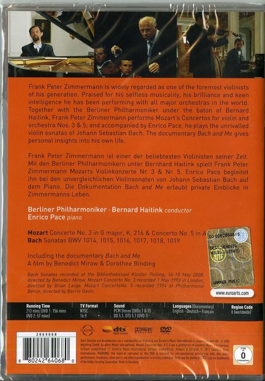Frank Peter Zimmermann Plays Mozart e Bach (2 DVD) - DVD di Johann Sebastian Bach,Wolfgang Amadeus Mozart,Bernard Haitink,Berliner Philharmoniker,Frank Peter Zimmermann - 2