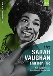 Jazz Legends. Sarah Vaughan and Her Trio (DVD) - DVD di Sarah Vaughan