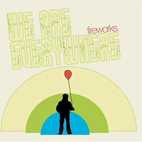 We Are Everywhere Ep - CD Audio Singolo di Fireworks