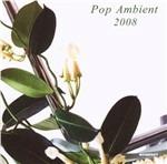 Pop Ambient 2008 - CD Audio
