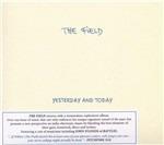 Yesterday and Today - CD Audio di Field